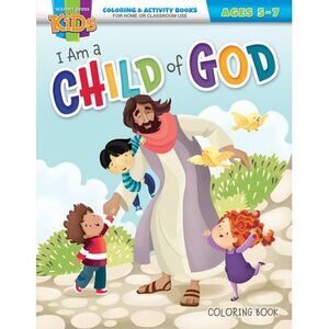 I Am a Child of God: Activity Book for Ages 5-7 -- Warner Press